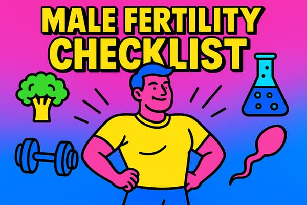 Male Fertility Checklist: 10 Key Health Factors